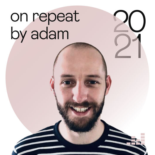 On Repeat By Adam 2021